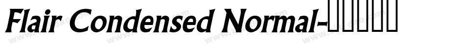 Flair Condensed Normal字体转换